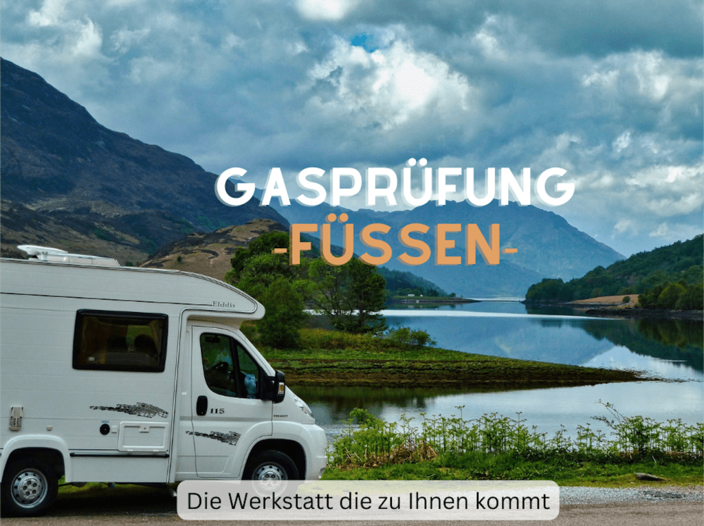 Gasprüfung für Wohnmobile und Wohnwägen in Schwangau